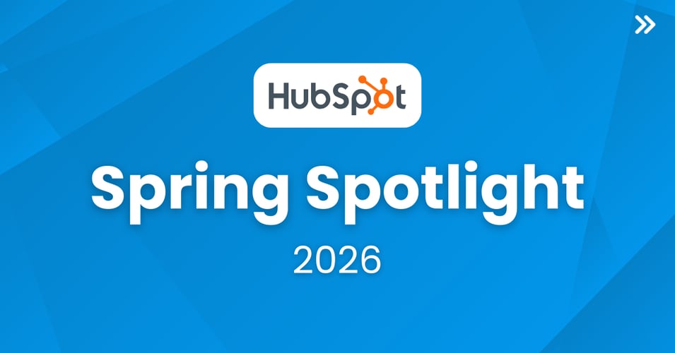 HubSpot Updates: 2026 Spring Spotlight